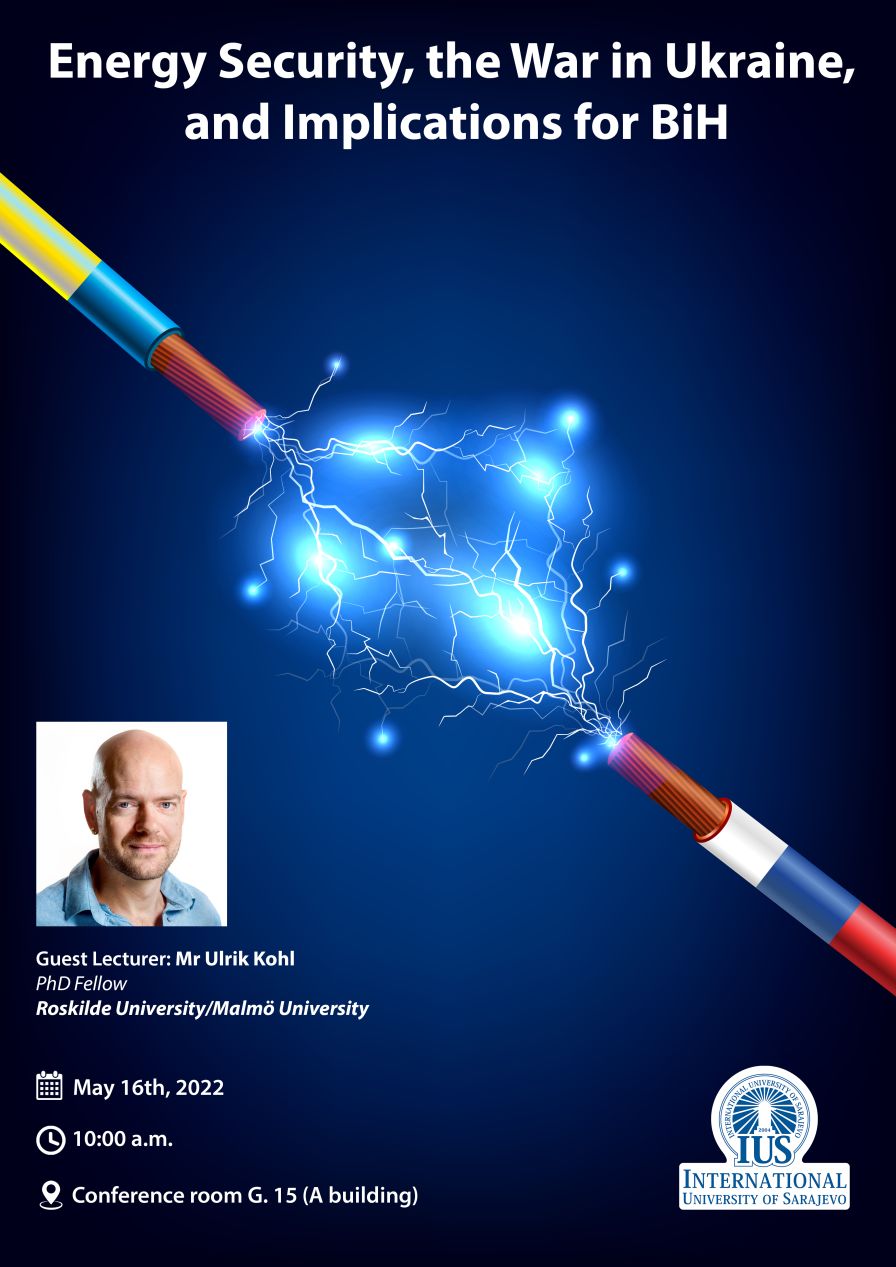 Energy security, The War in Ukraine and Implications for BiH