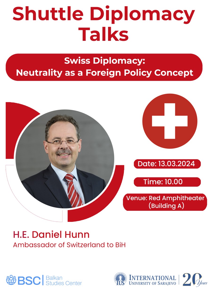 BSC Shuttle Diplomacy Talks: Swiss Diplomacy: Neutrality as a Foreign Policy Concept