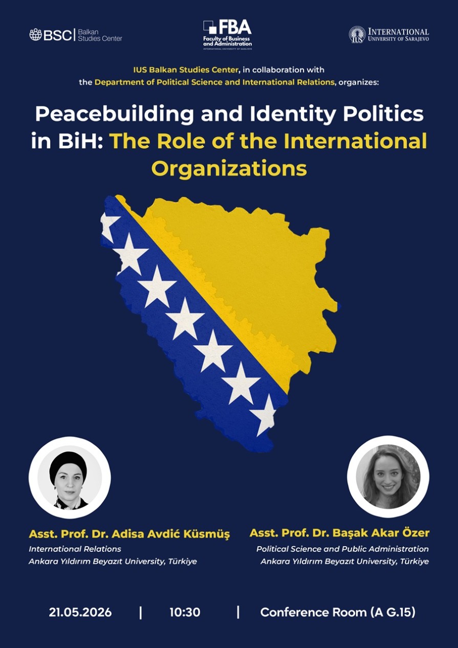 Public Lecture: Peacebuilding and Identity Politics in BiH: The Role of the International Organizations