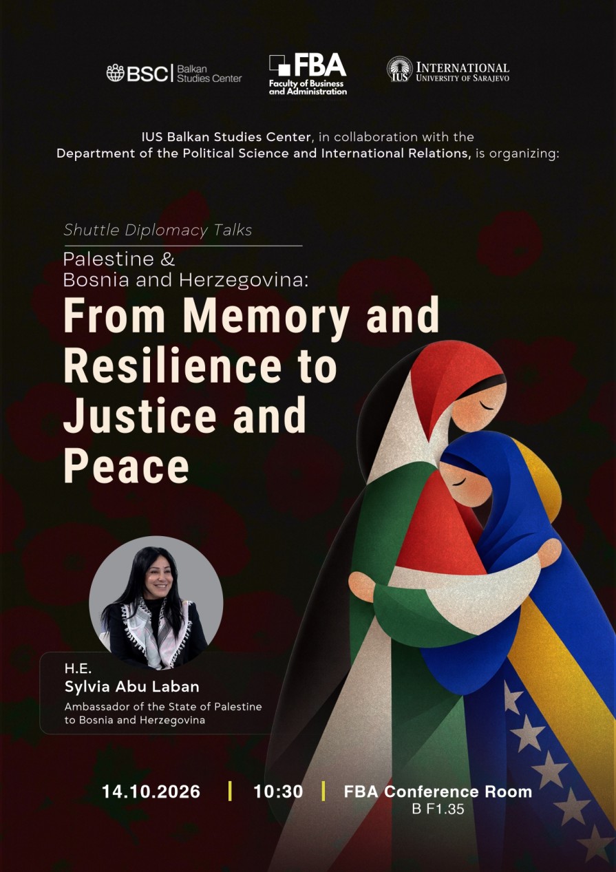Shuttle Diplomacy Talks: Palestine & Bosnia and Herzegovina: From Memory and Resilience to Justice and Peace Shuttle Diplomacy Talks: Palestine & Bosnia and Herzegovina: From Memory and Resilience to Justice and Peace